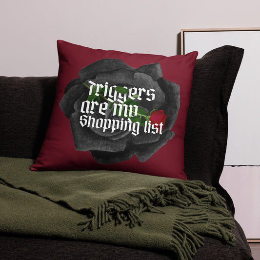 LARGE Pillow Case - Triggers Are My Shopping List